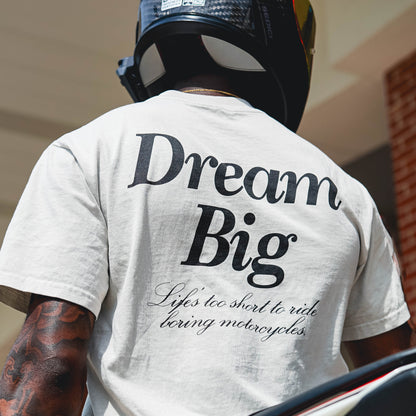 Dream Big Tee