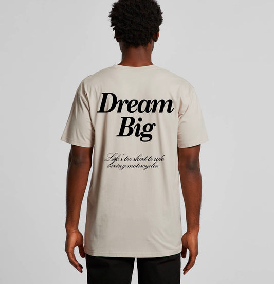 Dream Big Tee